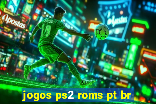 jogos ps2 roms pt br